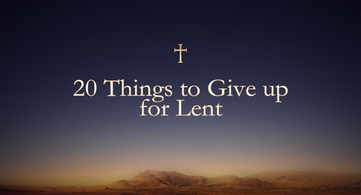 protesta Será Multitud Things to Give up for Lent