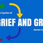 The Cycles of Grief and Grace
