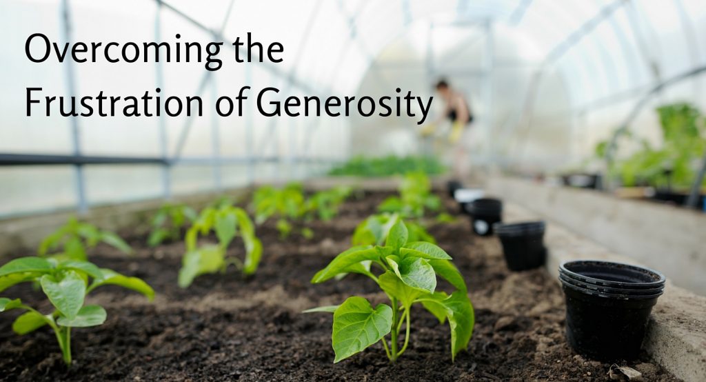 Overcoming Frustration of Generosity