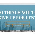 40 Things NOT to Give up for Lent: 05.God's Word